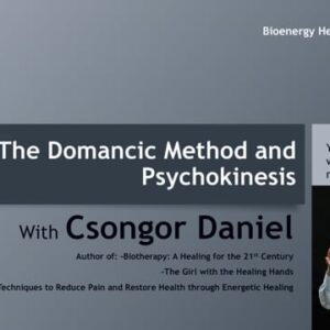 Session 6 The Domancic Method and Psychokinesis